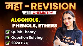 Alcohols Phenols Ethers  Theory Questions PYQs  JEE 2024 April Attempt  Shilpi Maam [upl. by Bobbye451]