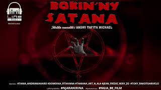 BOKINNY SATANA  Tantara nosoratani ANDRY TAFITA MICHAEL  Line Radio 2024 [upl. by Atnohsal]