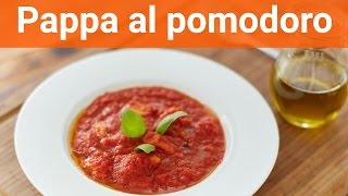 Pappa al pomodoro  włoski krem z pomidorów [upl. by Einberger591]