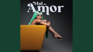 Mal De Amor [upl. by Ravo]