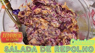 SALADA DE REPOLHO SIMPLES E RÁPIDA  COLESLAW 🥗 [upl. by Lalad]