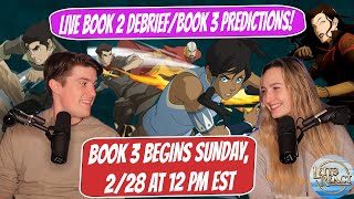 LIVE  Letts React Korra Book 2 DebriefBook 3 Predictions Part 2 [upl. by Isidore907]