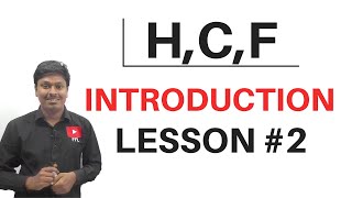 HCF Highest Common Factor  Introduction  Lesson2 [upl. by Akcinehs320]