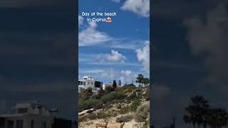 Beautiful beach day in Cyprus 🇨🇾⛱️ BeachDay Cyrprus Travel [upl. by Bryana]