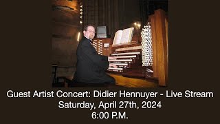 Guest Artist Concert Didier Hennuyer  Live Stream [upl. by Okiman]