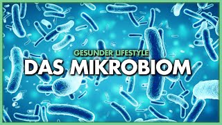 Das Mikrobiom  der Mensch als Metaorganismus [upl. by Sundberg]