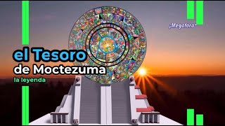 el Tesoro perdido de Moctezuma [upl. by Relda853]