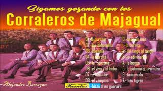 LOS CORRALEROS DE MAJAGUAL  Grandes Éxitos De Siempre Sus Mejores Canciones [upl. by Nnayhs]