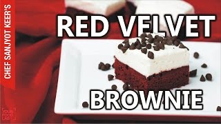 Red Velvet Brownie with Cheesecake Frosting recipe by Chef Sanjyot Keer [upl. by Ardnasac303]