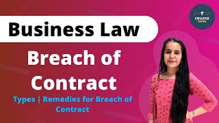 Breach of Contract  Types  Remedies for Breach of Contract  Business Law  Study at Home with me [upl. by Meryl]