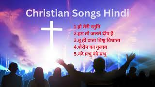 Christian Songs Hindi [upl. by Anaynek]