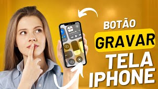 Botão gravar tela iphone iOS 18 vídeo rápido [upl. by Enalda]