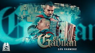 Los Farmerz  El Gavilán Official Video [upl. by Ennasil486]