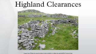 Highland Clearances [upl. by Onailimixam]