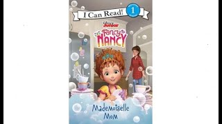 Fancy Nancy Mademoiselle Mom  Read Aloud Books for Toddlers Kids and Children [upl. by Sidonia553]