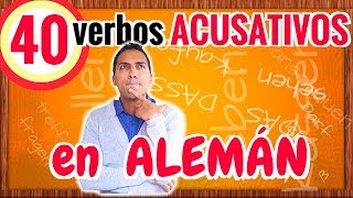 40 verbos más importantes en ALEMÁN con el caso ACUSATIVO [upl. by Converse643]