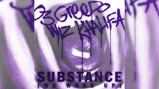 03 Greedo  Substance We Woke Up Clean [upl. by Savvas]