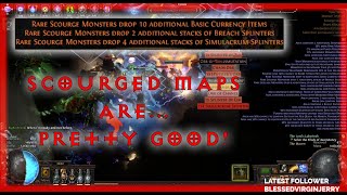 Scourged Maps are  pretty good  PoE 316 Scourge [upl. by Lain]