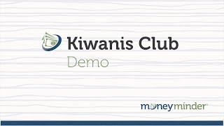 Kiwanis Club Accounting Software  MoneyMinder Demo 2023 [upl. by Htebaras]