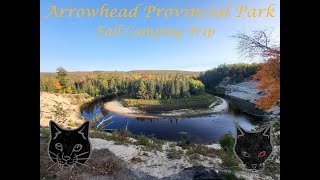 Arrowhead Provincial Park Camping Trip [upl. by Sineray]