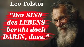 Leo Tolstoi Gedanken eines Genies über das Leben und die Spirituelle Suche nach Sich Selbst [upl. by Iaw]