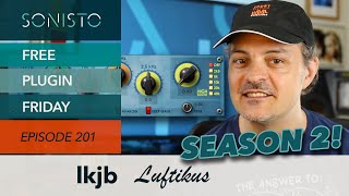 SONISTO Free Plugin Friday EP201 lkjb Luftikus EQ [upl. by Otsedom236]