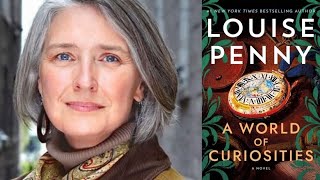 A World of Curiosities By Louise Penny [upl. by Ettereve]