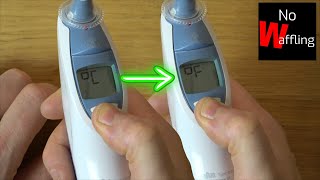 How to change from CELSIUS to FAHRENHEIT on OLD Braun Thermometer Thermoscan  Beginners guide [upl. by Rehtnug420]