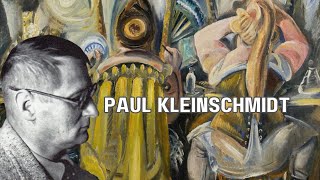 The Grotesque Beauty of Paul Kleinschmidt A Journey Through German Expressionism [upl. by Sunil]