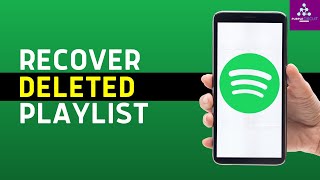 How to Recover Deleted Playlist on Spotify Mobile 2024  Recover Spotify Playlist Over 90 Days [upl. by Pallaton]