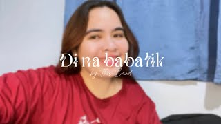 Di na babalik  This Band cover [upl. by Nathaniel]