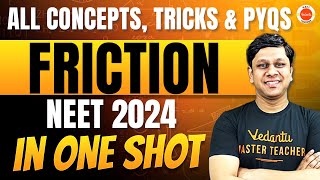 Friction In One Shot  All Concepts Tricks And PYQs  NEET 2024  Restart Series [upl. by Claire]