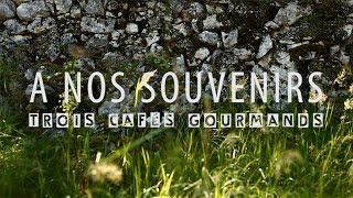 Trois Cafés Gourmands  À nos souvenirs Clip officiel [upl. by Ibok]