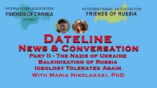 Part II The Nazis of Ukraine The Balkanization of Russia [upl. by Therine]