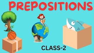 PREPOSITIONS CLASS 2 [upl. by Yemerej]