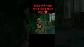 Sadia and Jovan new broken heart story natok tailor shorts 💔whatsappstatustrendingviralshorts [upl. by Attenna669]