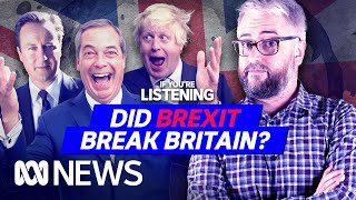 Who Broke Britain Part 2 Brexit  If You’re Listening [upl. by Burnight]