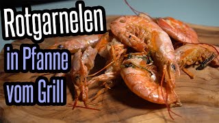 Garnelen in der Pfanne vom Grill  super einfach  super lecker  BBQ und Grillen für jedermann [upl. by Florio]