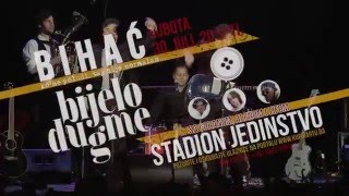 BIJELO DUGME LIVE STADION JEDINSTVO BIHAC SU\\ 30072016 DVA MEDIA EVENTS [upl. by Ericha285]