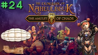 The Dungeon Of Naheulbeuk The Amulet Of Chaos ➤ Прохождение 24➤ Дирижабль [upl. by Llib696]