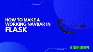 Creating a Functional Navbar in Flask StepbyStep Tutorial  CodeWithVee [upl. by Calypso]