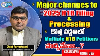 USCIS Announces New H1B selection Criteria for FY 2025  Chand Parvathaneni  H1B visa fee increased [upl. by Niuqaoj694]