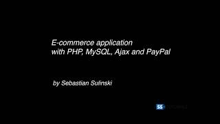 0001 Ecommerce application with PHP MySQL Ajax and PayPal [upl. by Oiralih]