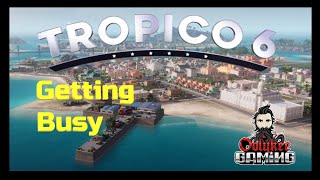 Tropico 6  Ep11 [upl. by Pallas590]