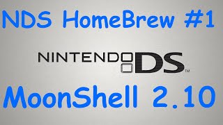 NDS HomeBrew 1  Moonshell 210 in 2024 [upl. by Adnouqal]