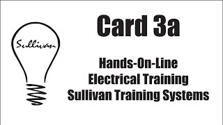 CARD 3A  PARALLEL RESISTANCE  HandsOnLine Electrical Training [upl. by Acyssej72]