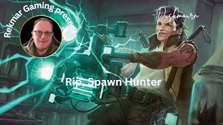 Rip Spawn Hunter [upl. by Malkin46]