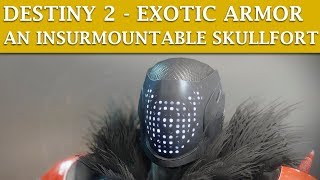 Destiny 2 Exotic Armor  An Insurmountable Skullfort Titan Exotic Helmet [upl. by Shreeves679]