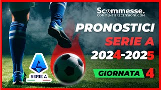 ⚽Schedina pronostico 4 giornata di Serie A Serie A 202425🏆 scommessesportive seriea [upl. by Marlon]