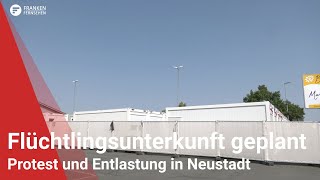 Geplante Flüchtlingsunterkunft in Neustadt Protest und Entlastung [upl. by Flynn]